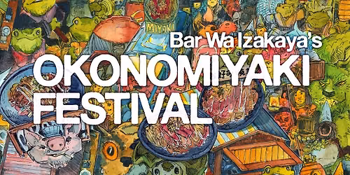 Bar Wa's Okonomiyaki Festival