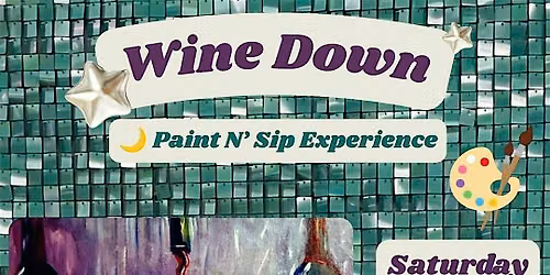 \u201cWine Down\u201d Sip N\u2019 Paint at Tapster Philly (21+)