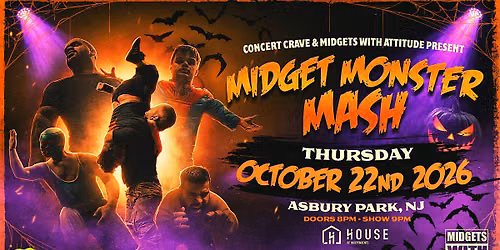 MIDGETS WITH ATTITUDE "Midget Monster Mash" - Asbury Park, NJ