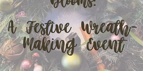 Festive Wreath Making Workshop Event
