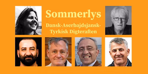 Sommerlys - Dansk-Aserbajdsjansk-Tyrkisk Digteraften