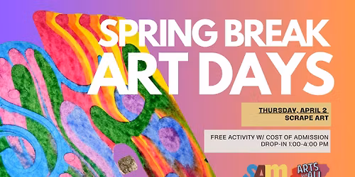 Spring Break Art Days: Scrape Art