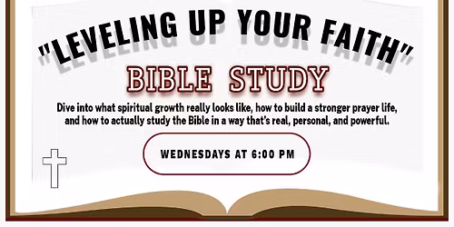 "Leveling Up Your Faith" Bible Study