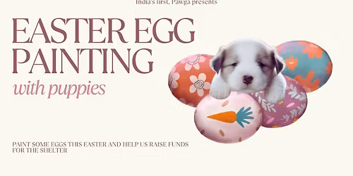 Easter Egg Painting w. Puppies