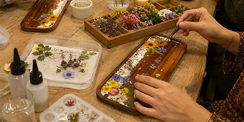 Bloom & Pour: A Resin Pressed Flower Tray Workshop