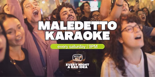 MALEDETTO KARAOKE NIGHT | Ostello Bello Genova