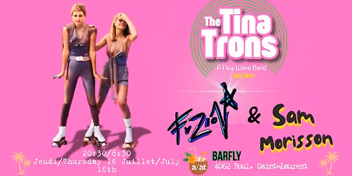The Tina Trons With Fuzion and Sam Morisson