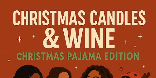  Christmas,Candles and Wine\ud83c\udf77 (Christmas Pajama Edition)