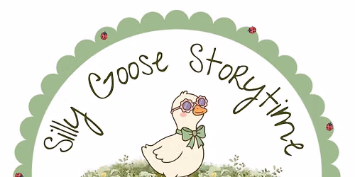 Silly Goose Storytime