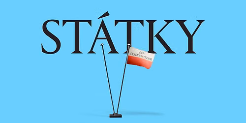 Slavit st\u00e1t (DEN \u010cESK\u00c9 ST\u00c1TNOSTI)