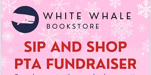 Sip and Shop PTA Fundraiser