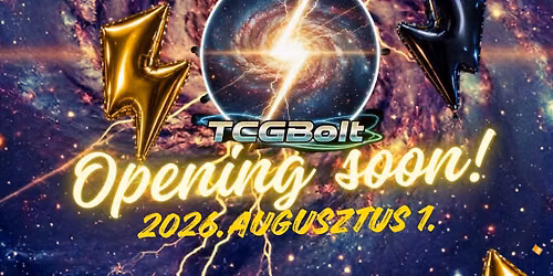 TCGbolt OPENING