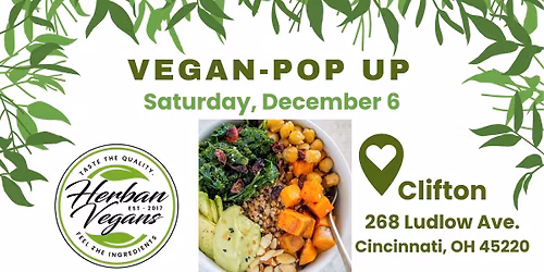 Vegan \ud83c\udf31 Pop-Up Featuring Herban Vegans \ud83e\udd51