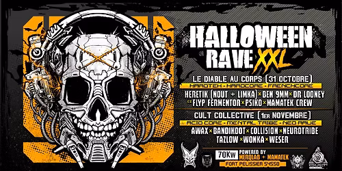 HALLOWEEN RAVE XXL : LDAC, CULT COLLECTIVE, MERQLAB, MAMATEK