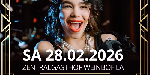 DIE GOLDENE 20ER JAHRE PARTY | Zentraler Weinb\u00f6hla \u2219 28.02.2026