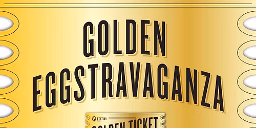 Golden Eggstravaganza!
