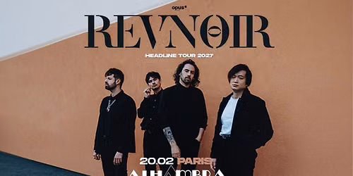 Revnoir + invit\u00e9s \u2022 20.02.27 \u2022 Paris