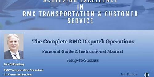 Advance "Making It Happen" Dispatch Management & Leadership Course & Forum