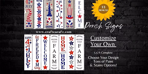 CRAFT & SIP: Independence Day Porch Sign