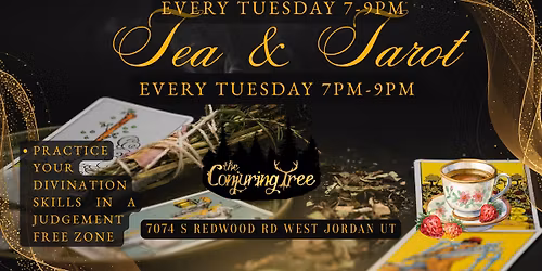 Tea and Tarot Tuesday at The Conjuring Tree