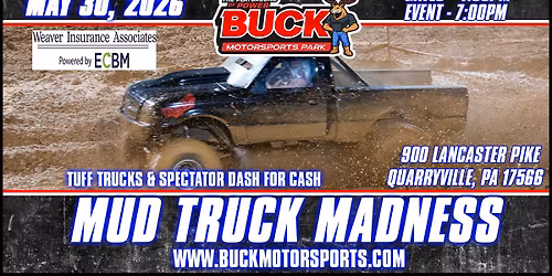 Mud Truck Madness! presented by Weaver Insurance Associates