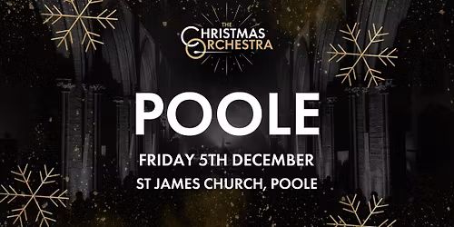 \ud83c\udfb6\ud83c\udf84The Christmas Orchestra - POOLE\ud83c\udf84\ud83c\udfb6