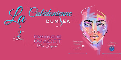 La Cale\u0301donienne | 2e\u0300me E\u0301DITION \ud83c\udf3a