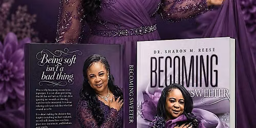 The Becoming Sweeter Experience