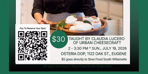 Cheesemaking Class with Claudia Lucero
