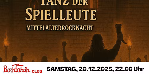 MITTELALTER-ROCKNACHT - Tanz der Spielleute