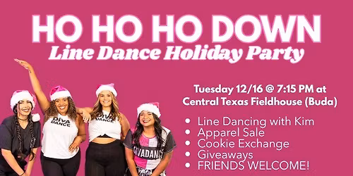 HO HO HO Holiday Line Dance Party & Cookie Exchange