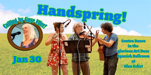 Contra Dance with Gaye Fifer calling to Handspring!