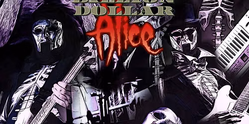 Ghost UK & Billion Dollar Alice