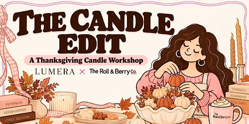 The Candle Edit: Thanksgiving Edition
