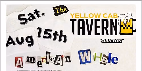 American Whale + Age Nowhere + Midwestern MRS @ Yellow Cab