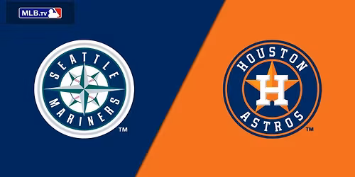 Houston Astros at Seattle Mariners