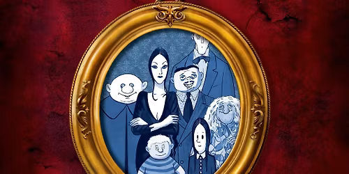 The Addams Family - A Musical Comedy