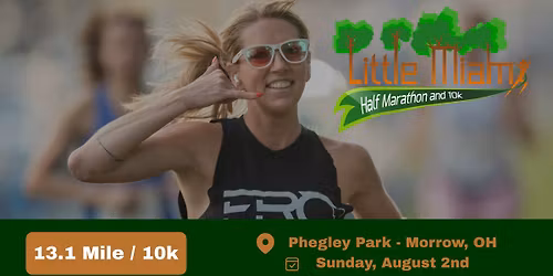 Little Miami Half Marathon and 10K - 2026