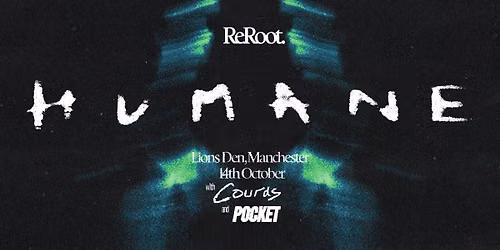 ReRoot Manchester - Humane
