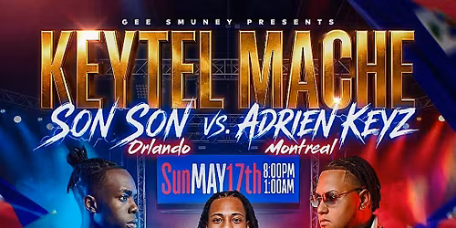 Keytel Mache: Son Son vs Adrien Keyz
