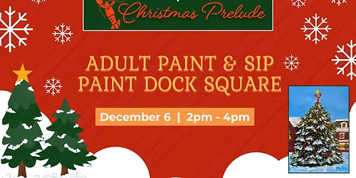 Prelude Paint & Sip - Paint Dock Square
