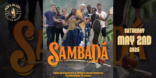 SambaD\u00e1 - featuring Special Capoeira & Dance Performances