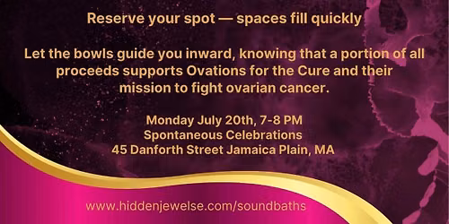 Sound Bath with Hidden Jewel of the South End