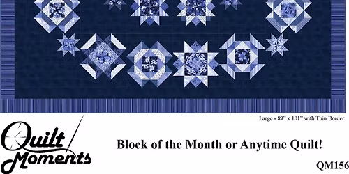 Jubilee BOM Finish It Together Workshop THURS., Nov. 20th 5-8 -OR SEWING SCHOOL Be sure to register!