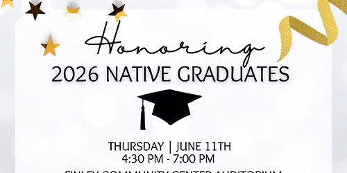 Honoring 2026 Native Graduates