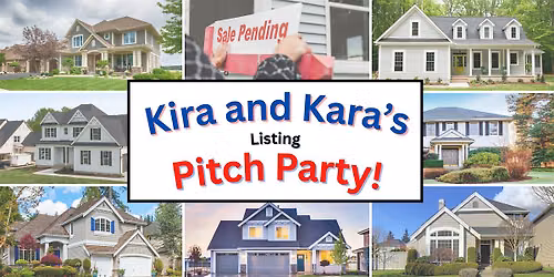 Kira and Kara's Listing Pitch Party!