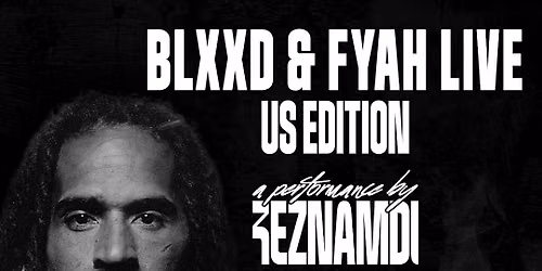 Los Angeles - Keznamdi \u2013 BLXXD & FYAH Live (US Edition) 