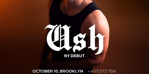 USH NY DEBUT