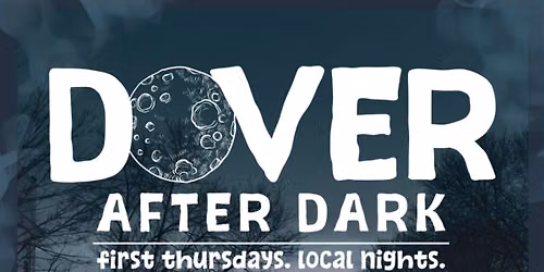 Dover After Dark