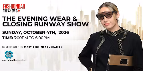 FashionBar THE SHOWS: Evening Wear Collections & Closing Show
